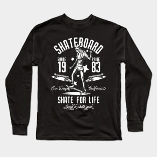 skate for life Long Sleeve T-Shirt